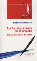 Intermittents du spectacle (Les)